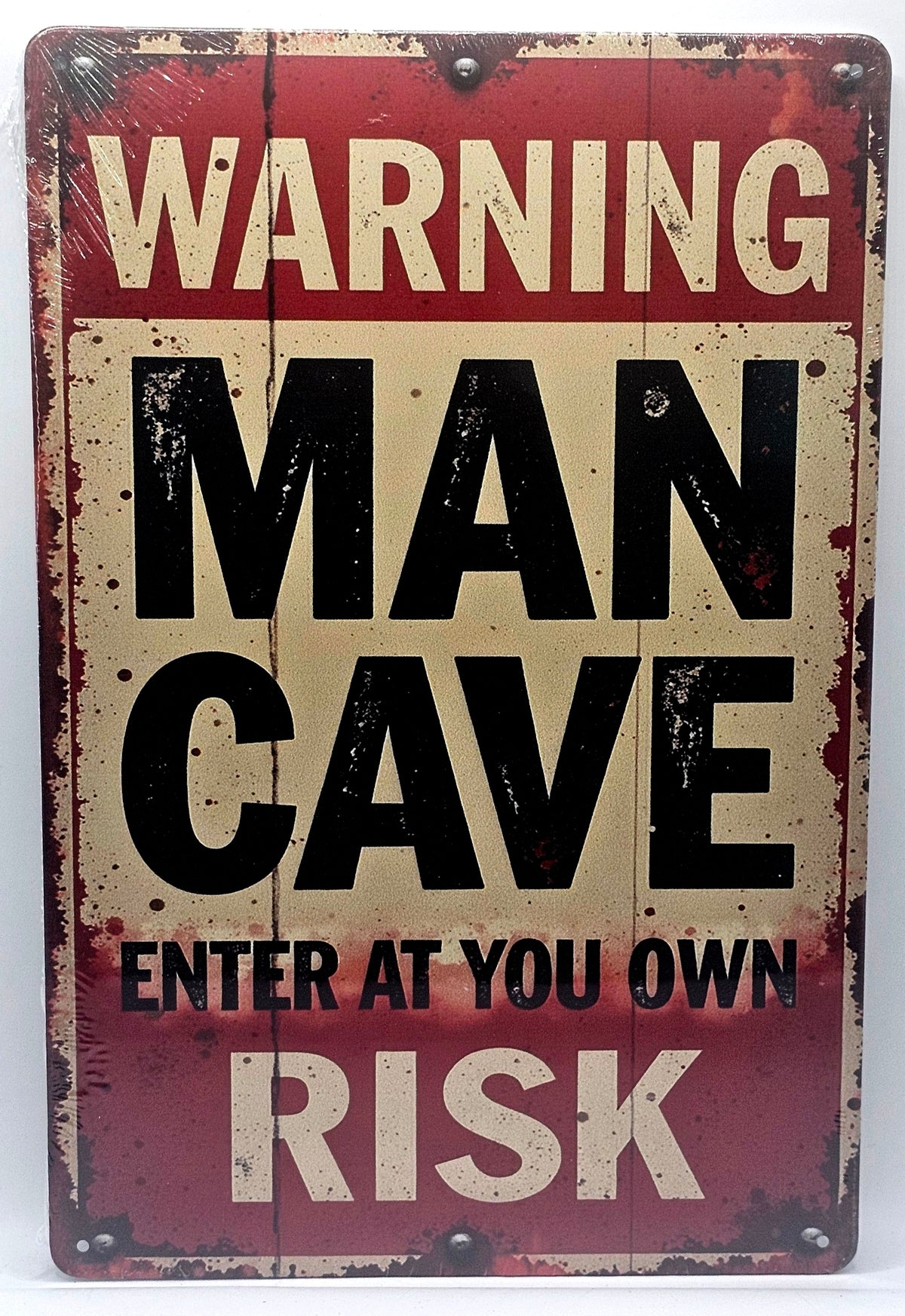 Warning Man Cave Enter At Your Own Risk