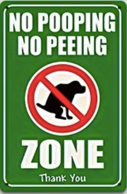 No Pooping - No Peeing Zone