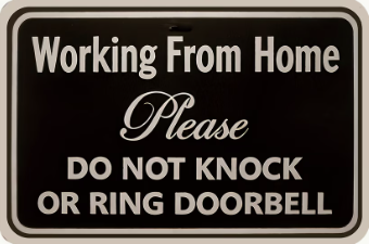 Working From Home Do Not Knock