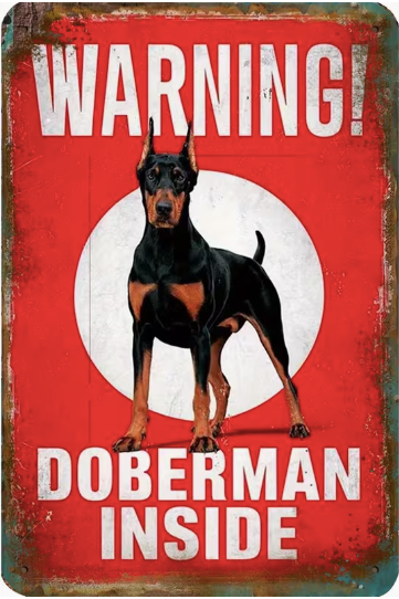 Warning Doberman inside