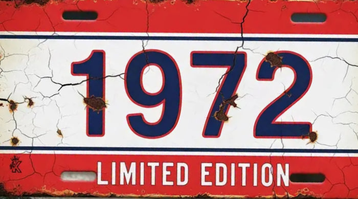 1972 Limited Edition License Plate - Red White Blue Metal Wall Sign