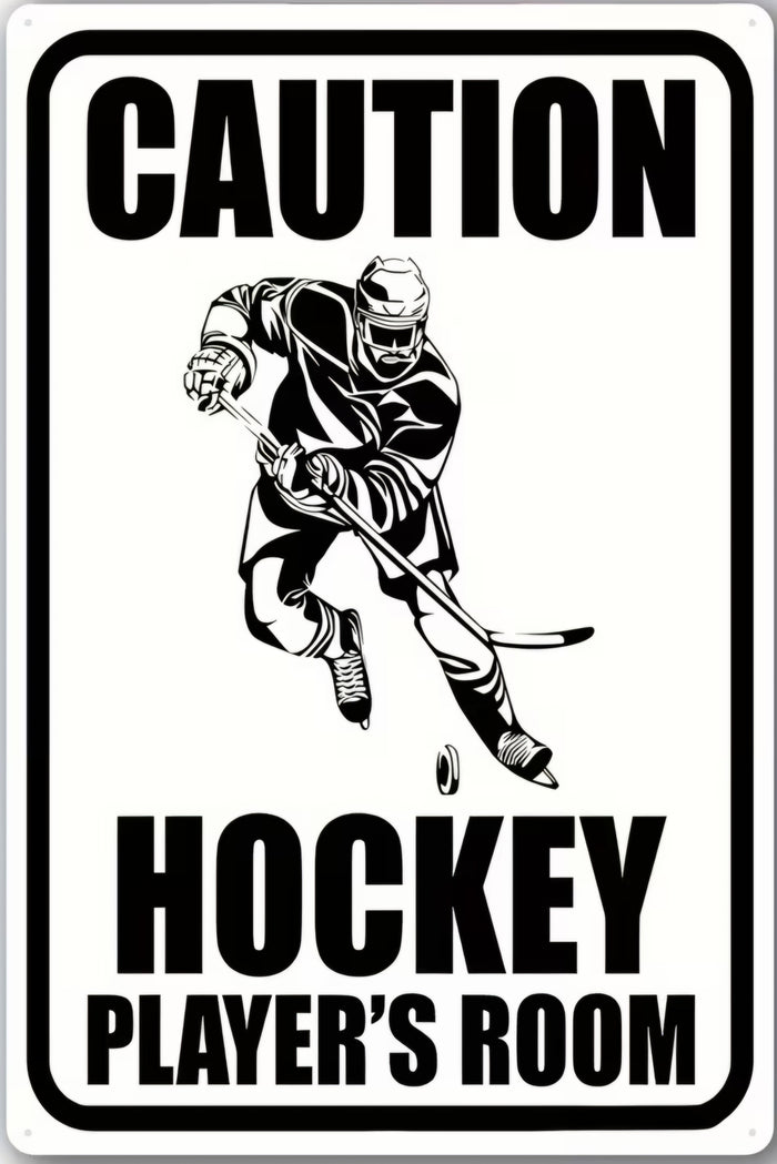 Caution Hockey Player's Room Metal Sign