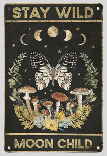 Stay Wild Moon Child