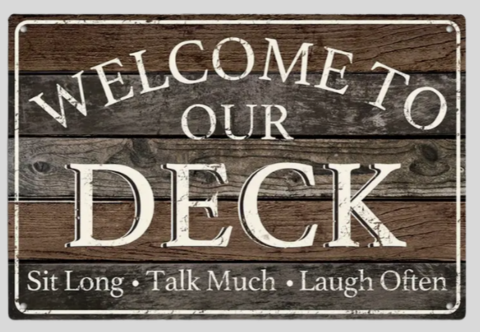 Welcome to Our Deck